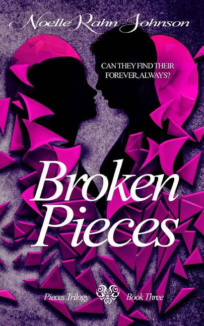 Broken Pieces book 3 - eBook
