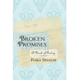 thumbnail image 1 of Broken Promises : A Book of Poetry, 1 of 1