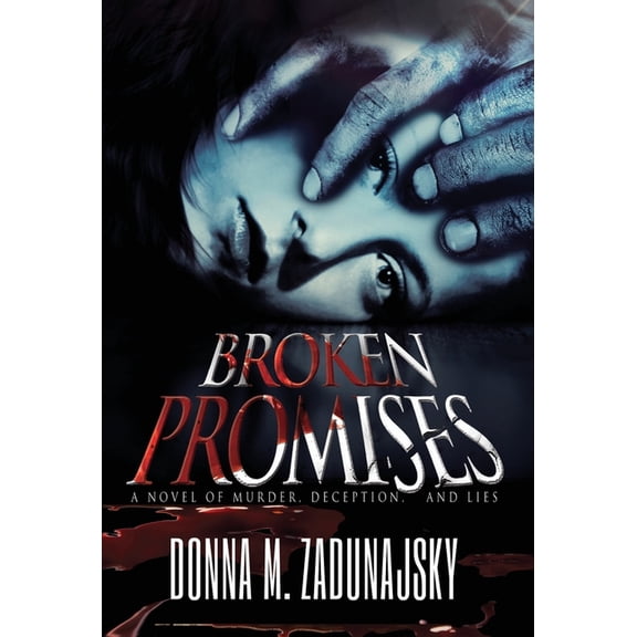 Broken Promises, (Hardcover)