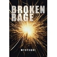 thumbnail image 1 of Broken Rage (Paperback), 1 of 1