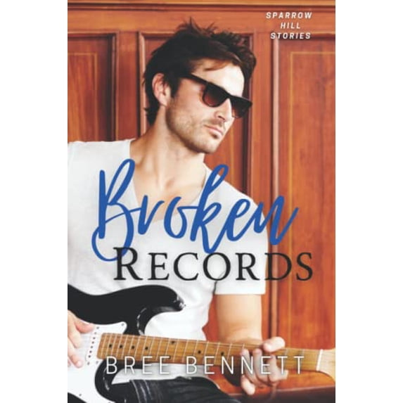 Pre-Owned Broken Records: A Love Story (Sparrow Hill Stories) Paperback