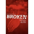 thumbnail image 1 of Pre-Owned Broken: Restoration For God's Wounded Paperback, 1 of 1