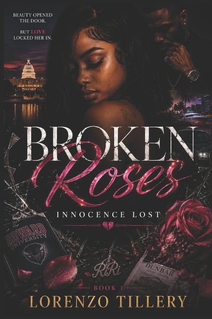 Broken Roses: Innocence Lost, (Paperback)