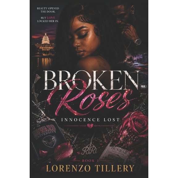 Broken Roses: Innocence Lost, (Paperback)