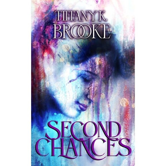 Broken Roses Second Chances, (Paperback)