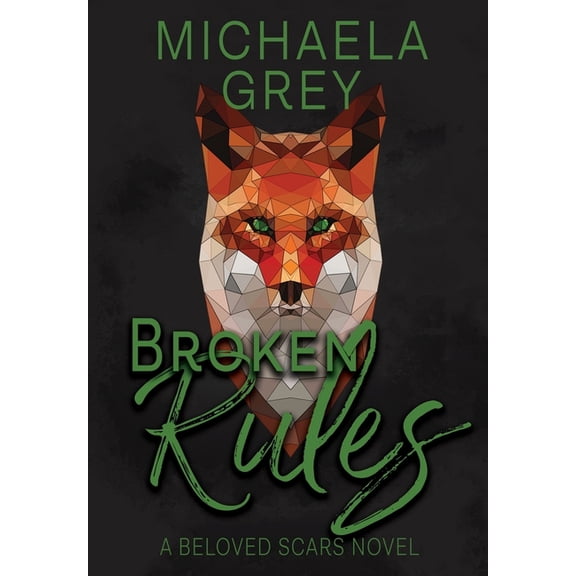 Beloved Scars Broken Rules, Book 2, (Hardcover)