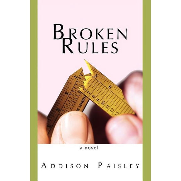 Broken Rules, (Paperback)
