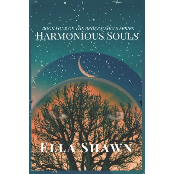 Broken Souls: Harmonious Souls (Series #4) (Paperback)