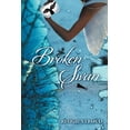 thumbnail image 1 of Broken Swan (Paperback), 1 of 1