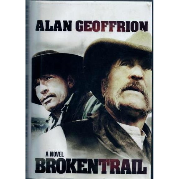 Pre-Owned Broken Trail (Hardcover) 0739470310 9780739470312