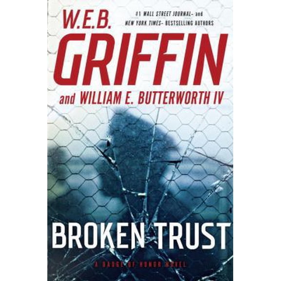 Pre-Owned Broken Trust (Badge Of Honor) (Hardcover) 0399171207 9780399171208