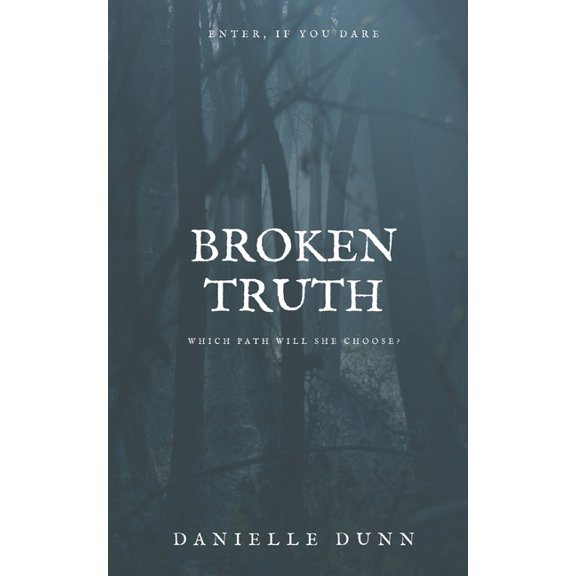 Broken Truth (Paperback)
