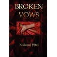 thumbnail image 1 of Broken Vows (Paperback) by Naiomi Pitre, 1 of 1