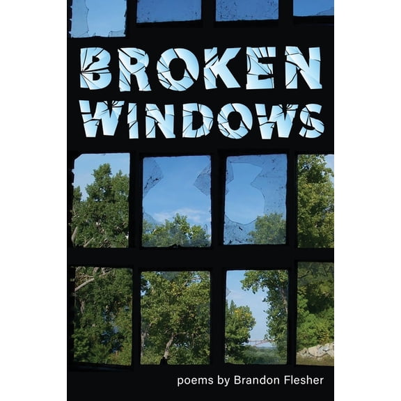Broken Windows, (Paperback)