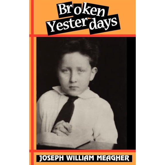 Broken Yesterdays