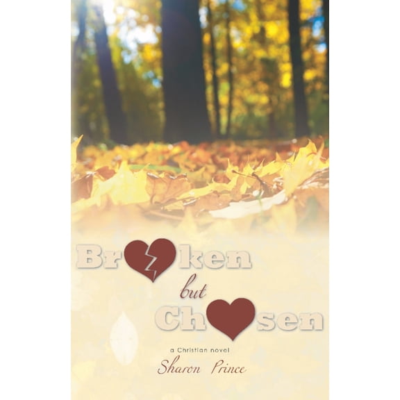 Broken but Chosen, (Paperback)