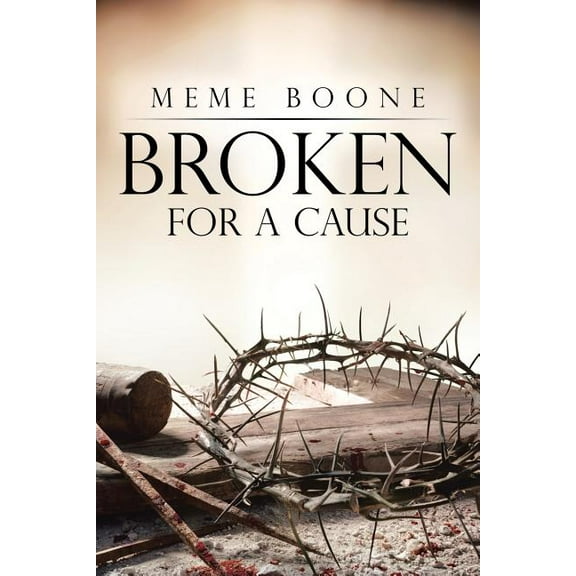 Broken for a Cause