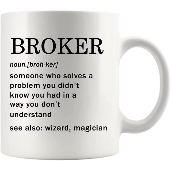 Broker Definition Mug Real Estate Salesperson Investor Funny Ceramic Coffee Cup 11oz White
