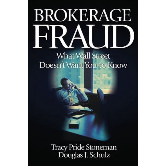 Pre-Owned Brokerage Fraud (Hardcover) 0793145554 9780793145553