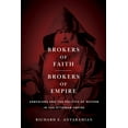 thumbnail image 1 of Brokers of Faith, Brokers of Empire: Armenians and the Politics of Reform in the Ottoman Empire (Hardcover), 1 of 1