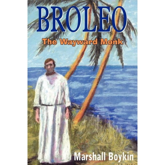 Broleo (Paperback) by Marshall Boykin