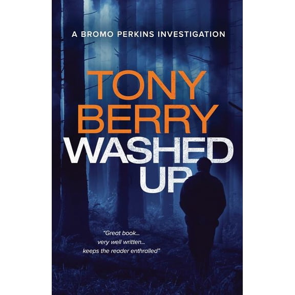 Bromo Perkins Washed Up, Book 2, (Paperback)