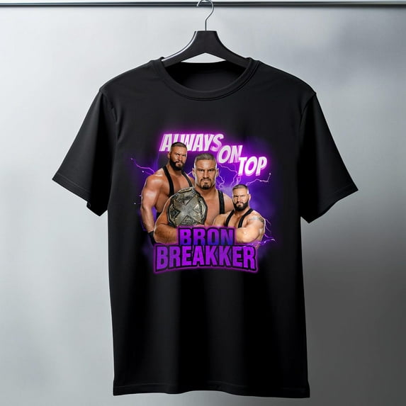Bron Breakker T-Shirt ,Always On Top ,Wrestler Tee,Black Color,Size 3XL