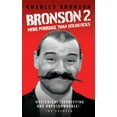 thumbnail image 1 of Bronson 2 : More Porridge than Goldilocks (Paperback), 1 of 1