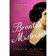 thumbnail image 1 of Bronte's Mistress : A Novel (Hardcover), 1 of 1