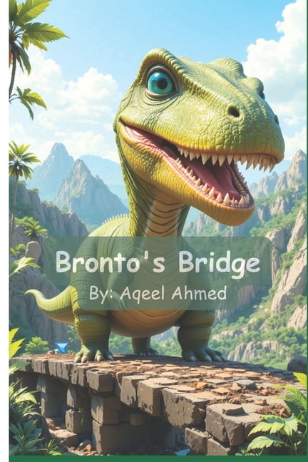Bronto's Bridge, (Paperback)