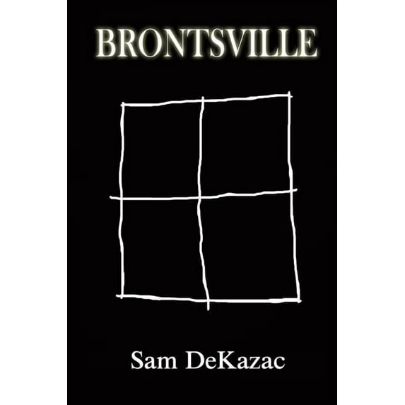 Brontsville, (Paperback)