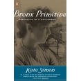 thumbnail image 1 of Bronx Primitive: Portraits in a Childhood, (Paperback), 1 of 1