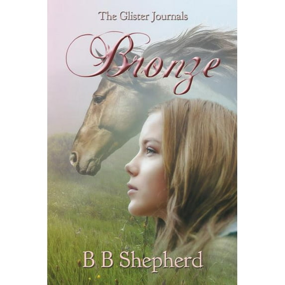 Glister Journals Bronze, Book 1, (Paperback)