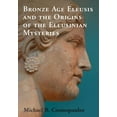 thumbnail image 1 of Bronze Age Eleusis Orig Eleusinian, (Hardcover), 1 of 1