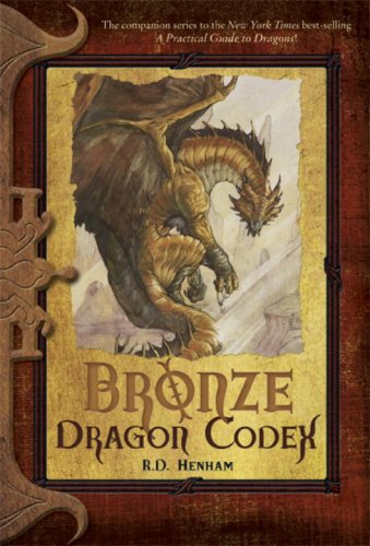 Pre-Owned Bronze Dragon Codex (The Dragon Codices) (Hardcover ...