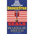 thumbnail image 1 of Pre-Owned Seals the Warrior Breed: Bronze Star (Mass Market Paperback) 0380769700 9780380769704, 1 of 1