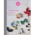 thumbnail image 1 of Pre-Owned A Craft Studio Book: Brooches: 20 Creative Projects (Hardcover) 0500518440 9780500518441, 1 of 1
