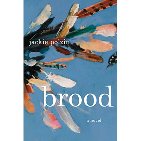 Pre-Owned Brood (Hardcover) 0385546750 9780385546751