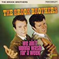thumbnail image 1 of Brook Brothers - We Ain't Gonna Wash For A Week - CD, 1 of 1