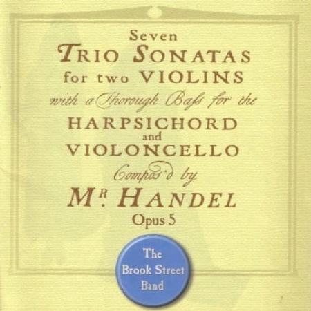 Brook Street Band - Seven Trio Sonatas Op 5 - Music & Performance - CD