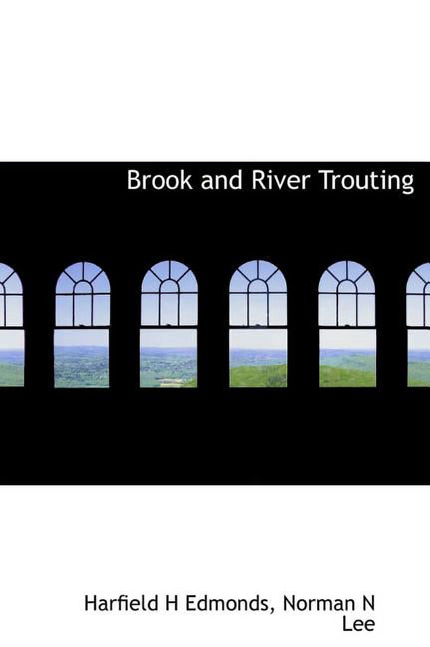 Brook and River Trouting