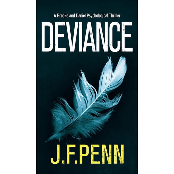 Brooke and Daniel Deviance, Book 3, (Hardcover)