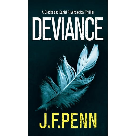 Brooke and Daniel Deviance, Book 3, (Hardcover)