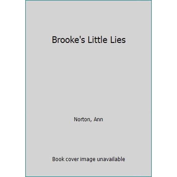 Pre-Owned Brooke's Little Lies (Paperback) 0448404915 9780448404912