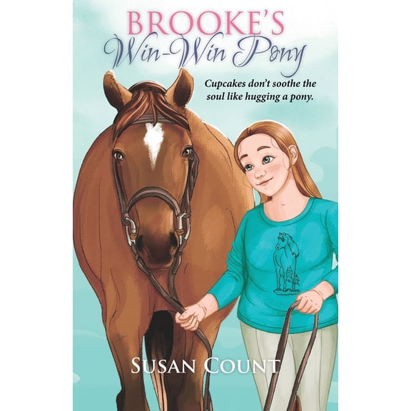 Brooke's Win-Win Pony, (Paperback)