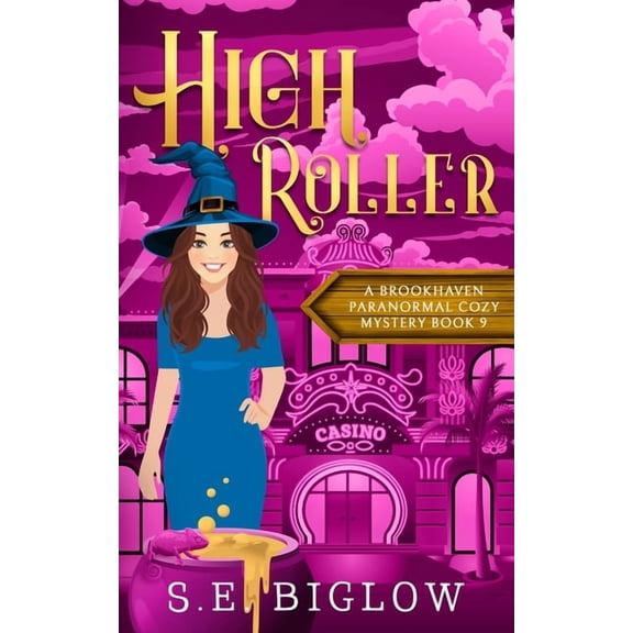 Brookhaven Cozy Mysteries High Roller: A Gambling Paranormal Mystery, Book 9, (Paperback)