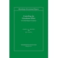 thumbnail image 1 of Brookings Occasional Papers Controlling the Greenhouse Effect: Five Global Regimes Compared, (Paperback), 1 of 1