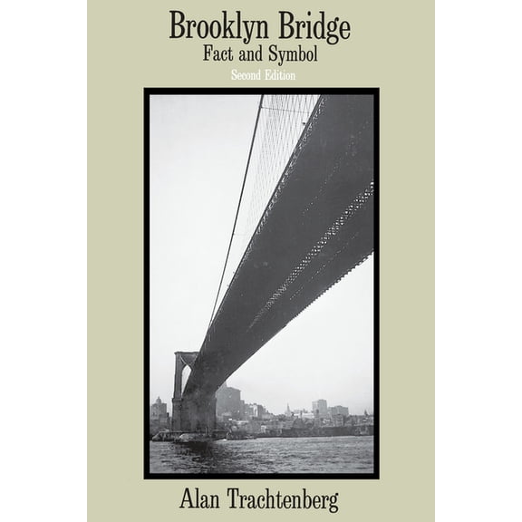 Phoenix Book; P828 Brooklyn Bridge: Fact and Symbol, (Paperback)