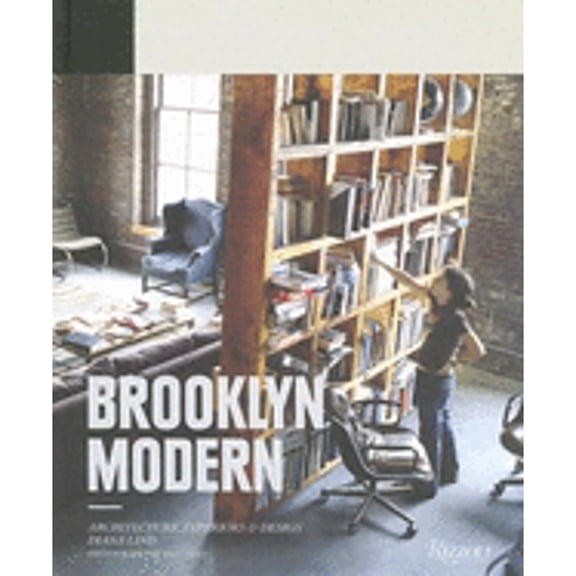 Pre-Owned Brooklyn Modern : Architecture, Interiors & Design (Hardcover)