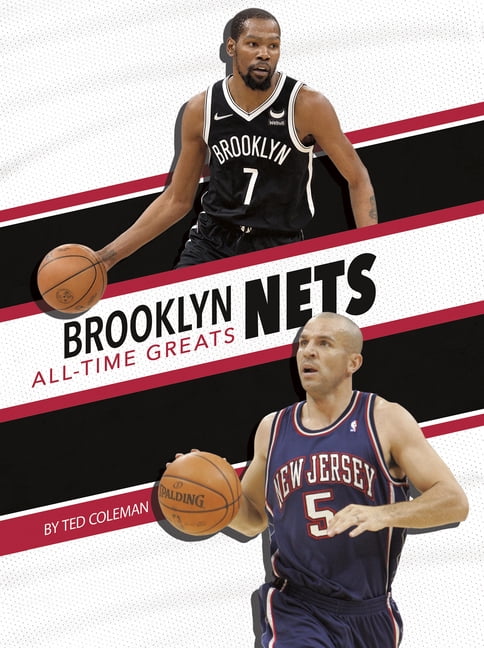 Brooklyn Nets All-Time Greats (Hardcover)